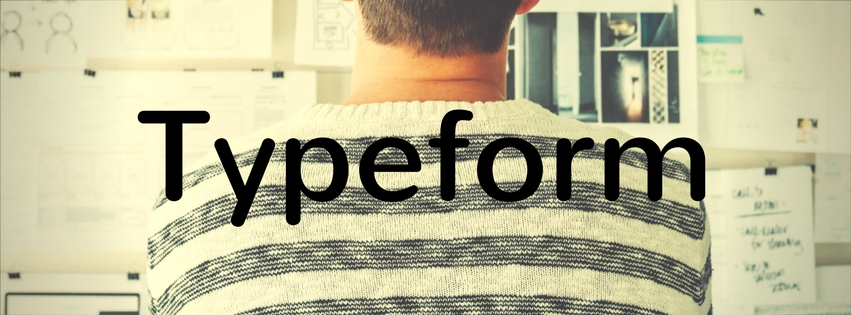 Forms + User Experience = Typeform